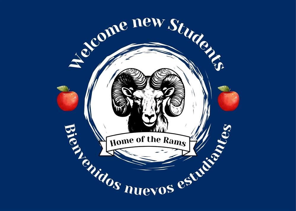 2024-2025 New Student Enrollment/ 2024-2025 Inscripción de nuevos estudiantes - August 15 - 23