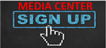 Media Center Sign UP