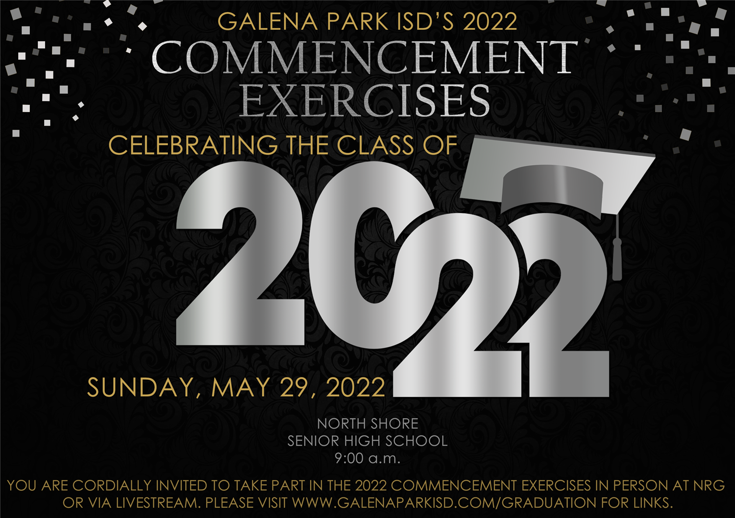 2022 Galena Park ISD Commencement Exercises / NSSHS Commencement
